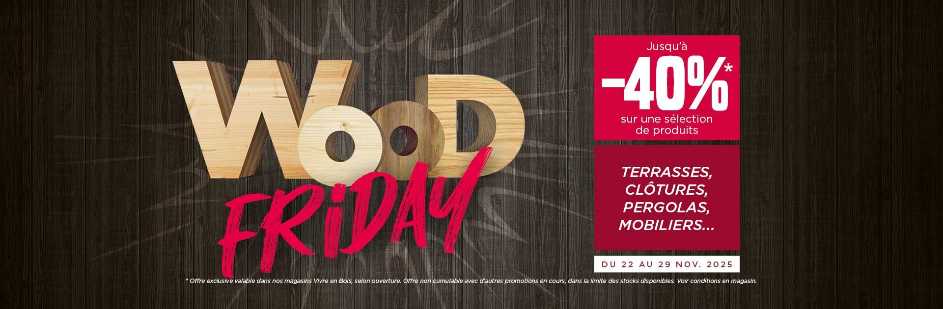 Slider Wood Friday Vivre en Bois - desktop